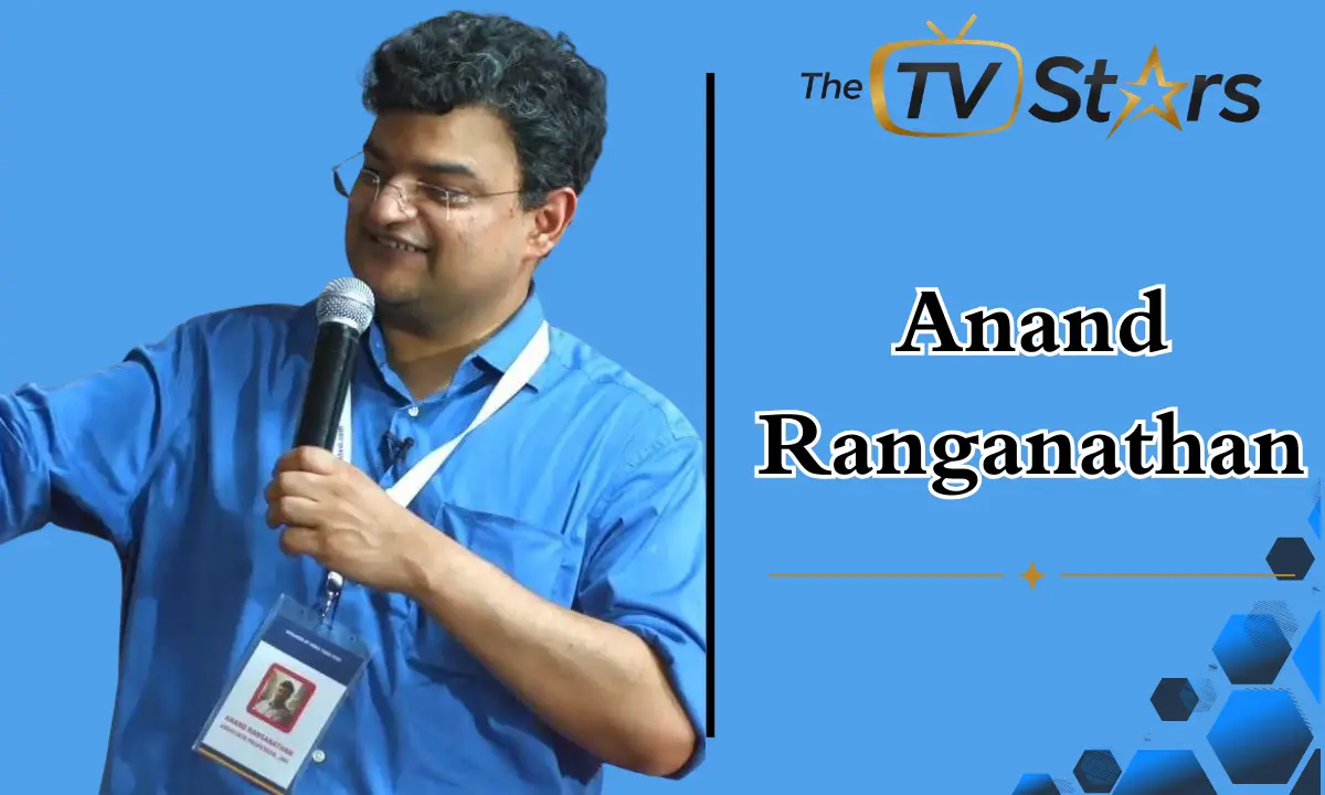 Anand Ranganathan: Biography, Age, Family, Wife, Education, Career, Books, Net Worth & More