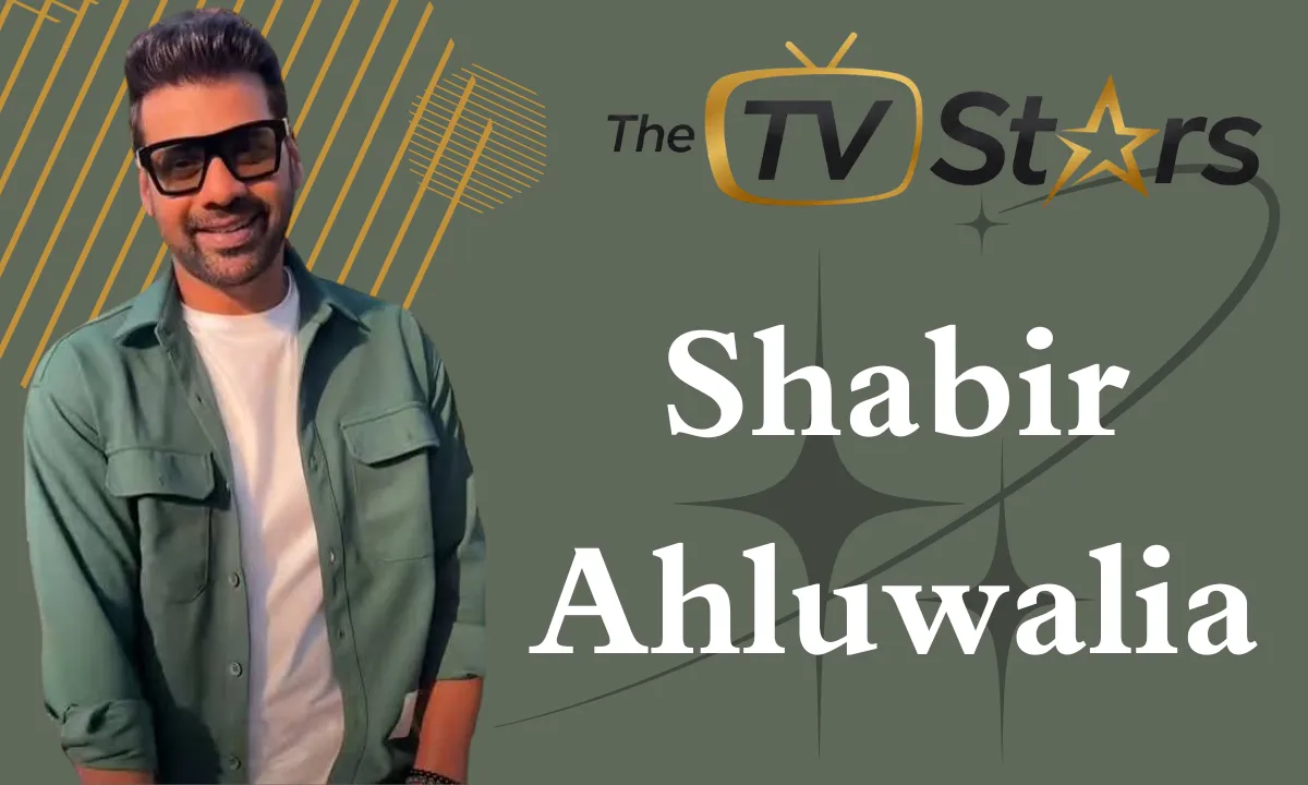 Shabir Ahluwalia: Biography, Age, Height, Wife, Family, TV Shows, Net Worth, Career, Education & More